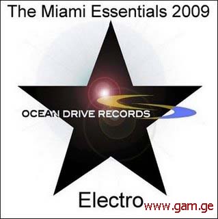The Miami Essentials 2009 Electro